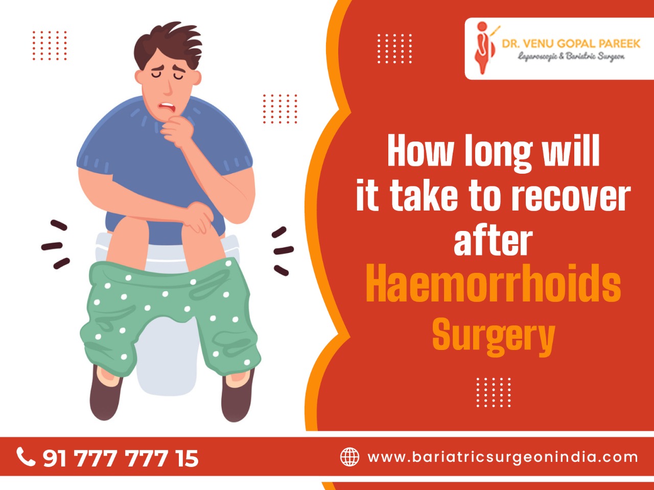 How long will it take to recover after Haemorrhoids Surgery