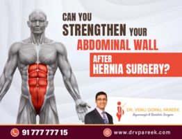 can you strengthen your abdominal wall after hernia surgery